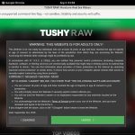 Trial Tushy Raw Account